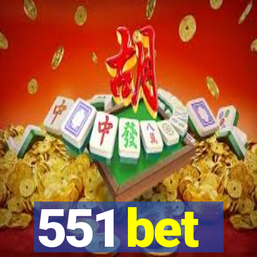 551 bet